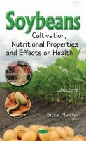 Soybeans : cultivation, nutritional properties, and effects on health /
