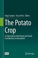 The potato crop : its agricultural, nutritional and social contribution to humankind /