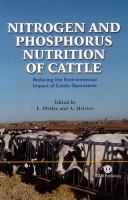 Nitrogen and phosphorus nutrition of cattle : reducing the environmental impact of cattle operations /