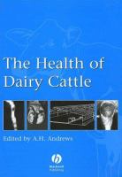 The health of dairy cattle /