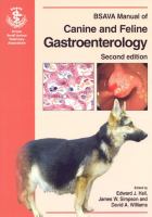 BSAVA manual of canine and feline gastroenterology.