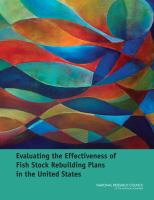Evaluating the effectiveness of fish stock rebuilding plans in the United States /