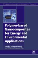 Polymer-based nanocomposites for energy and environmental applications /