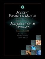 Accident prevention manual for business & industry : administration & programs /