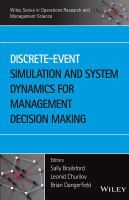 Discrete-event simulation and system dynamics for management decision making /
