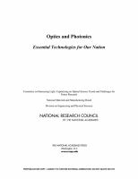 Optics and photonics : essential Technologies for our nation /