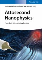 Attosecond nanophysics : from basic science to applications /