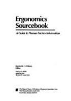Ergonomics sourcebook : a guide to human factors information /
