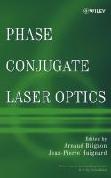 Phase conjugate laser optics /