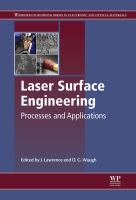 Laser surface engineering : processes and applications /