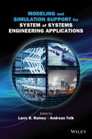Modeling and simulation support for system of systems engineering applications /
