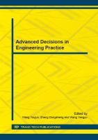 Advanced decisions in engineering practice : selected, peer reviewed papers from the 2014 Global Conference on Digital Design and Manufacturing Technology (DDMTC 2014), November 27-29, 2014, Hanzhong, China. /