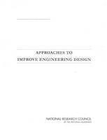 Approaches to improve engineering design /