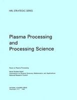 Plasma processing and processing science /