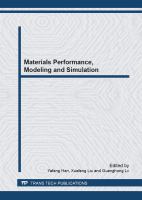 Materials performance, modeling and simulation : selected peer reviewed papers from the Chinese Materials Congress 2012 (CMC 2012), July 13-18, 2012, Taiyuan, China /