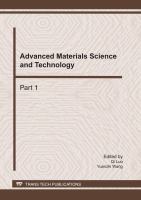 Advanced materials science & technology : selected, peer reviewed paper from 2010 International Conference on Materials Science & Technology (ICMST 2010) in December 27-28 in Jeju Island, Korea /