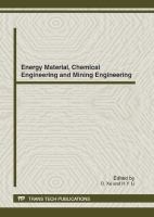 Energy material, chemical engineering and mining engineering : selected, peer reviewed papers from the 2012 International Conference on Energy Material, Chemical Engineering and Mining Engineering (EMCEM2012), September 15-16, 2012, Wuhan, China /