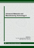 Advanced materials and manufacturing technology II : special topic volume with invited peer reviewed papers only /