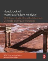 Handbook of materials failure analysis : with case studies from the chemicals, concrete and power industries /