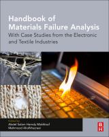 Handbook of materials failure analysis : with case studies from the electronic industries /