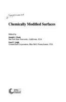 Chemically modified surfaces : [proceedings of a Symposium on Chemically Modified Surfaces held in Malvern, Pennsylvania, USA, on 16-18 June 1993] /