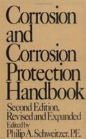 Corrosion and corrosion protection handbook /