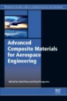 Advanced composite materials for aerospace engineering : processing, properties and applications /