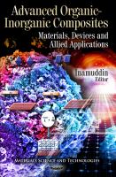 Advanced organic-inorganic composites : materials, devices, and allied applications /