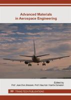 Advanced materials in aerospace engineering : special topic volume with invited peer reviewed papers only /