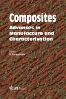 Composites : advances in manufacture and characterisation /