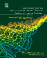 Functionalized graphene nanocomposites and their derivatives : synthesis, processing and applications /