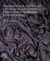 Fundamentals and recent advances in nanocomposites based on polymers and nanocellulose /