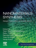 Nanomaterials synthesis : design, fabrication and applications /