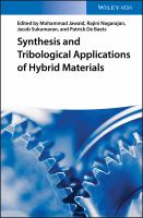 Synthesis and tribological applications of hybrid materials /