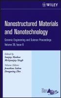 Nanostructured materials and nanotechnology : a collection of papers presented at the 31st International Conference on Advanced Ceramics and Composites, January 21-26, 2007, Daytona Beach, Florida /