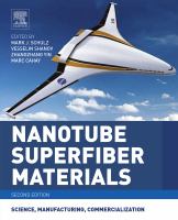 Nanotube superfiber materials : science, manufacturing, commercialization /