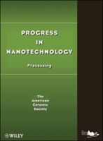 Progress in nanotechnology : processing.