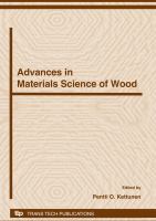 Advances in materials science of wood : special topic volume with invited papers only /