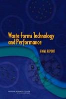 Waste forms technology and performance : final report /
