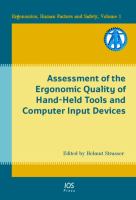 Assessment of the ergonomic quality of hand-held tools and computer input devices /