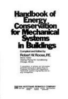 Handbook of energy conservation for mechanical systems in buildings /