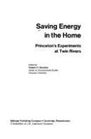 Saving energy in the home : Princeton's experiments at Twin Rivers /