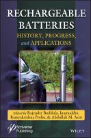 Rechargeable batteries : history, progress, and applications /