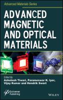Advanced magnetic and optical materials /