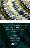 Green information and communication systems for a sustainable future /