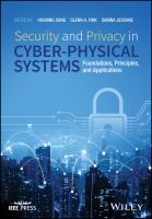 Security and privacy in cyber-physical systems : foundations, principles, and applications /