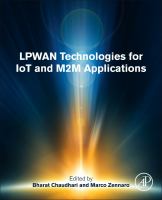 LPWAN technologies for IoT and M2M applications /