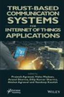 Trust-based communication systems for internet of things applications /