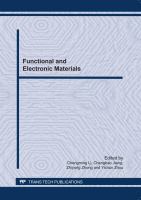 Functional and electronic materials : selected, peer reviewed papers from IUMRS-ICA 2010, 11th IUMRS International Conference in Asia, 25-28 September 2010, Qingdao, China /