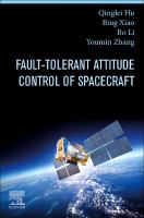 Fault-tolerant attitude control of spacecraft /